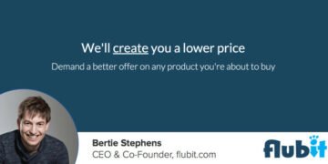 Headshot of Flubit.com co-founder Bertie Stephens and imposed on a graphic with the company byline "We'll create you a lower price" and company logo
